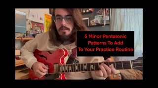 5 G Minor Pentatonic Patterns for Your Practice Routine  Beginner amp Intermediate Guitar [upl. by Karleen95]