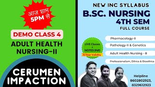 Cerumen Impaction in hindi  Medical Surgical NursingII  BSc Nursing 4th Sem [upl. by Adnama810]