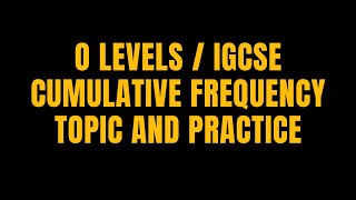 CUMULATIVE FREQUENCY 2022 O LEVELS MATHS IGCSE [upl. by Noret670]