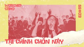 The Well  TẠI CHÍNH CHỐN NÀY 이곳에서  Here Now  Worship Camp season 3  Nhạc Thờ Phượng [upl. by Jackqueline]