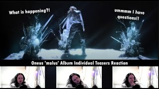 Oneus Malus Album Individual teasers Reaction  What is going on here [upl. by Nwahsir]