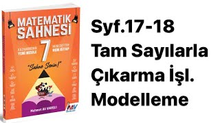 7SINIF MATEMATİK SAHNESİ S1718 TAM SAYILARLA ÇIKARMA İŞLEMİNİ MODELLEME [upl. by Zelma837]