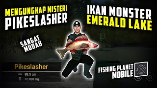 PIKESLASHER  IKAN MONSTER EMERALD LAKE GAME FISHING PLANET  FISHING PLANET ANDROID  GAME ANDROID [upl. by Aivirt954]