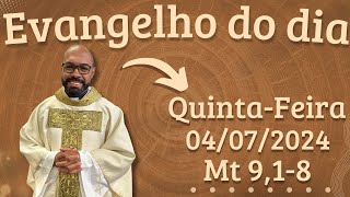 EVANGELHO DO DIA –04072024  HOMILIA DIÁRIA – LITURGIA DE HOJE  EVANGELHO DE HOJE PADRE GUSTAVO [upl. by Pansie]