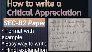 How to write a Critical Appreciation l Sec B2 paper l Format of critical Appreciation [upl. by Gerrard]