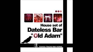 House set of Dateless Bar quotOld Adamquot  Outsider Cocktail [upl. by Inimod796]