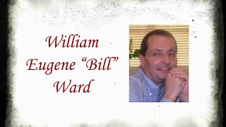 William Eugene quotBillquot Ward Funeral Service [upl. by Ysteb]