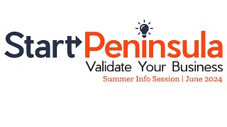 Start Peninsula 2024 Summer Information Session [upl. by Roter]