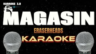 MAGASIN  Eraserheads  Karaoke [upl. by Sancho742]