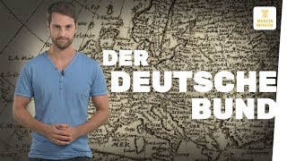 Der Deutsche Bund I musstewissen Geschichte [upl. by Naples]