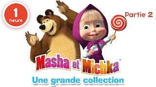 Masha et Michka  Une grande collection de dessins animés Partie 2 60 min pour enfants en Français [upl. by Rosse]