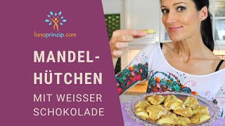 MandelHütchen Plätzchen mit weißer Schokolade  das schnelle und einfache Kekse Rezept [upl. by Elehcim]