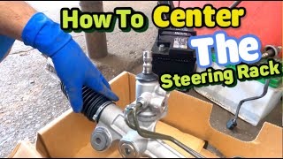 How to center Steering Rack and pinion for any car [upl. by Pasho155]