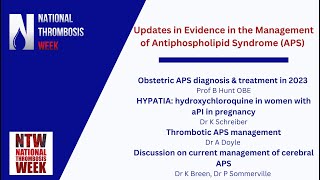 Updates in Evidence in the Management of Antiphospholipid Syndrome APS [upl. by Beatty]