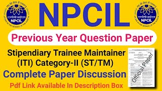 NPCIL Stipendiary Trainee Maintainer ITI Category 2 STTM Previous Year Question Paper [upl. by Louls]