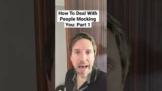 How To Deal With People Mocking You Part1 ridicule mocked behaviour people psychology [upl. by Nnayrrehs]