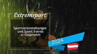 Sportveranstaltungen und Sport Events 2024 in Österreich [upl. by Buchalter]