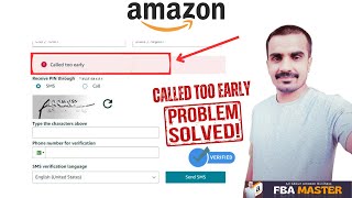 Amazon Called Too Early Problem Solved  Amazon OTP  FBA Master [upl. by Aveneg868]