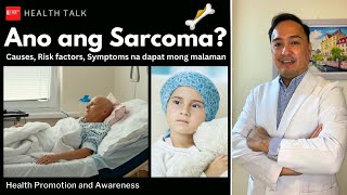 What is Sarcoma Causes Risk factors Types and Symptoms that you should know [upl. by Santoro646]