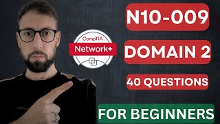 NEW CompTIA Network N10009 Practice questions for Domain 2 [upl. by Tristas340]