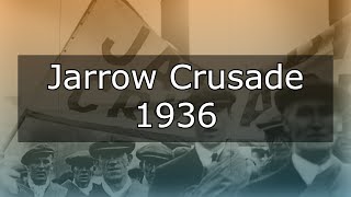 The Jarrow Crusade  1936 [upl. by Sansbury]