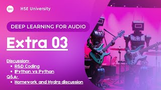 Deep Learning for Audio 2024 3 Extra [upl. by Abbub490]