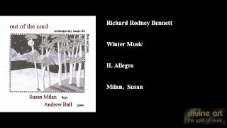 Richard Rodney Bennett Winter Music II Allegro [upl. by Tigram]