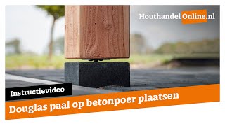 Douglas paal op betonpoer plaatsen — Houthandelonline 11 [upl. by Dobrinsky]