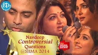 Navdeep Controversial Questions to Lakshmi Manchu Regina Kushboo SIIMA 2014 [upl. by Rubie]