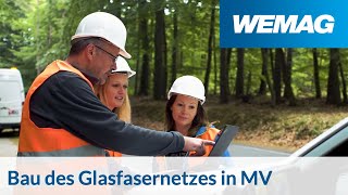 Der Bau des Glasfasernetzes in MV läuft  WEMAG [upl. by Marquardt]