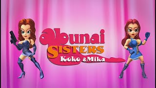 Abunai Sisters Koko amp Mika Opening 4K [upl. by Lathrope]