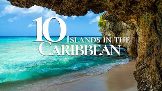 10 Most Beautiful Islands to Visit in the Caribbean 🏝️  Caribbean Islands Guide [upl. by Garratt]