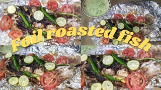 Foil Roast fish 🐠 recipe cooking homemade recipe [upl. by Trebma365]