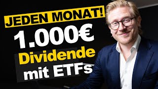 1000€ Dividende JEDEN Monat mit ETFs – so geht’s [upl. by Tiff]