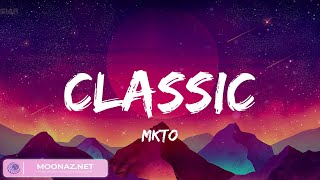 MKTO  Classic DJ Snake  Let Me Love You Taylor Swift Mix [upl. by Jankey852]