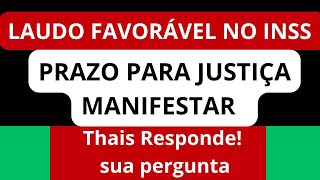 LAUDO FAVORÁVEL NA JUSTIÇA INSS PRAZO PARA MANIFESTAR SOBRE LAUDO [upl. by Ettelloc698]