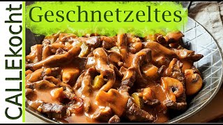 Zürcher Geschnetzeltes mit Champignons selber machen  lecker Rezept [upl. by Notxarb836]