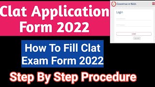 Clat Application form out 2022  How to fill Clat Exam form 2022 [upl. by Einnalem]