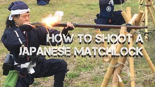 How to Shoot a Japanese Matchlock [upl. by Rentschler368]