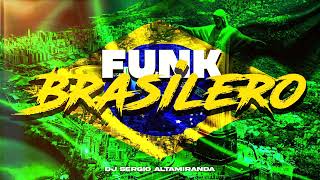 PERREO FUNK BRASILERO  MIX FIESTERO 2023  Dj Sergio Altamiranda® [upl. by Anitsyrhc]