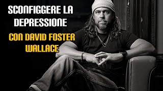 Sconfiggere la depressione con Wallace [upl. by Adnolor]