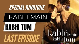 Kabhi Main Kabhi Tum BGM  Kabhi Main Kabhi Tum Ringtone  Kabhi Main Kabhi Tum OST [upl. by Rraval163]