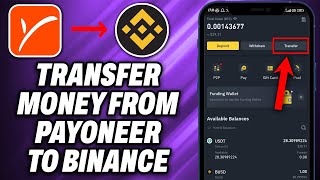 How To Transfer Money From Payoneer to Binance 2024  Quick Help [upl. by Roos83]