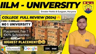 IILM UNIVERSITY Greater Noida Gurugram Full College Review 2024  Placement campus Tour Fee JEE [upl. by Jegar744]