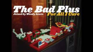 The Bad Plus  Comfortably Numb [upl. by Holland354]