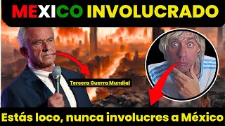 El MUNDO en peligro mexico involucrado   Robert F Kennedy advierte sobre quotTERCERA GUERRA MUNDIALquot [upl. by Enieledam]