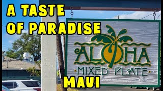 Aloha Mixed Plate Review On West Maui What To Expect Awesome Value A Taste Of Maui Paradise [upl. by Eatnohs]