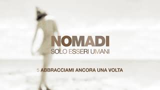 Nomadi  Abbracciami ancora una volta Official Video [upl. by Demeyer]