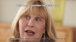 The Impact of Madonnas Mothers Death [upl. by Murdoch78]