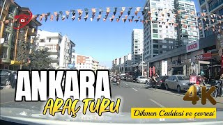 ANKARA Araç Turu Dikmen Caddesi ve çevresi Şubat 2024 4K [upl. by Yirinec]